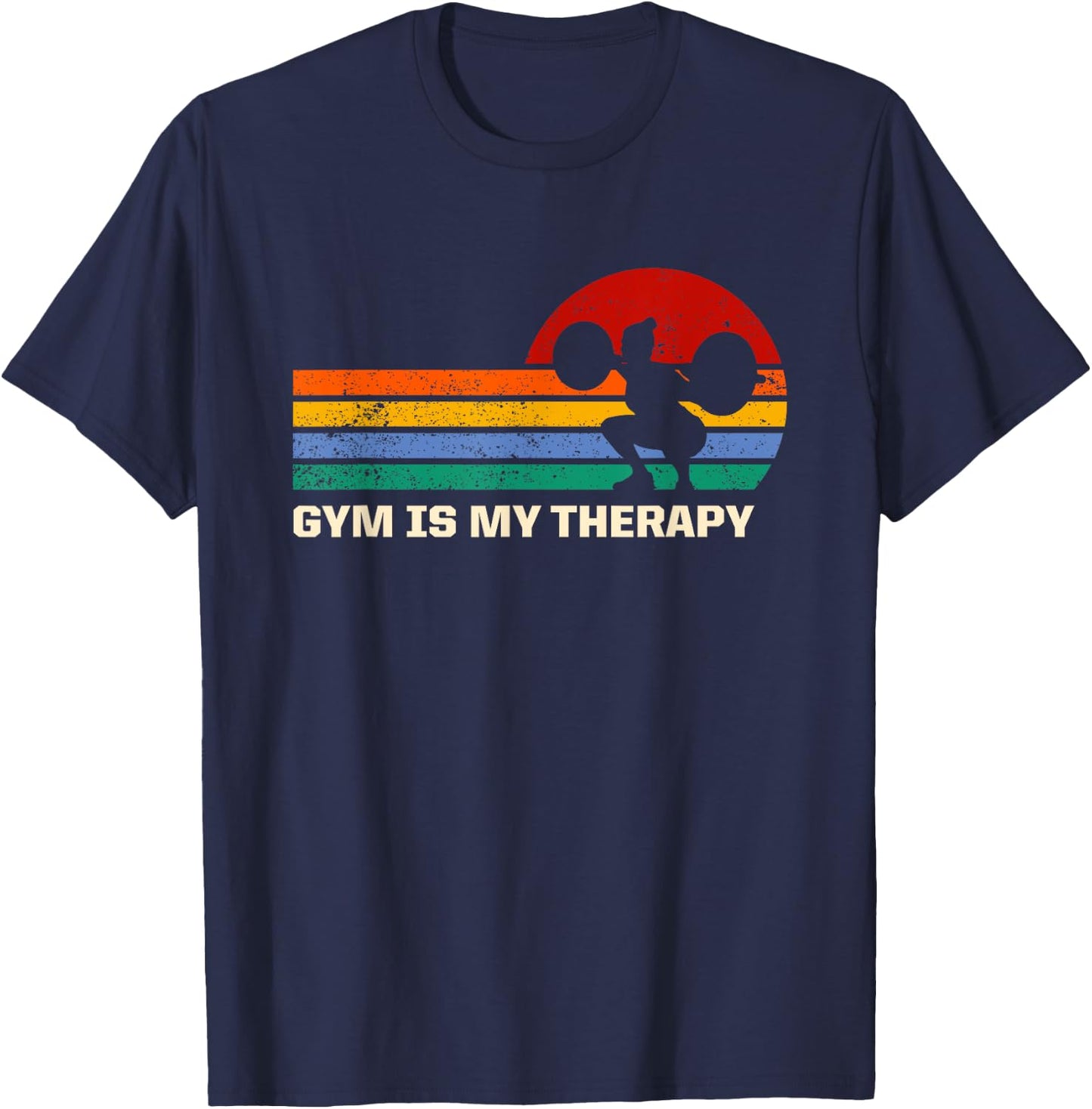 Gym Is My Therapy Workout Sayings Fitness Quotes Health T-Shirt - T-Shirt | Navy