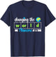 Changing The World One Phoneme At A Time Dyslexia Teacher T-Shirt - T-Shirt | Navy