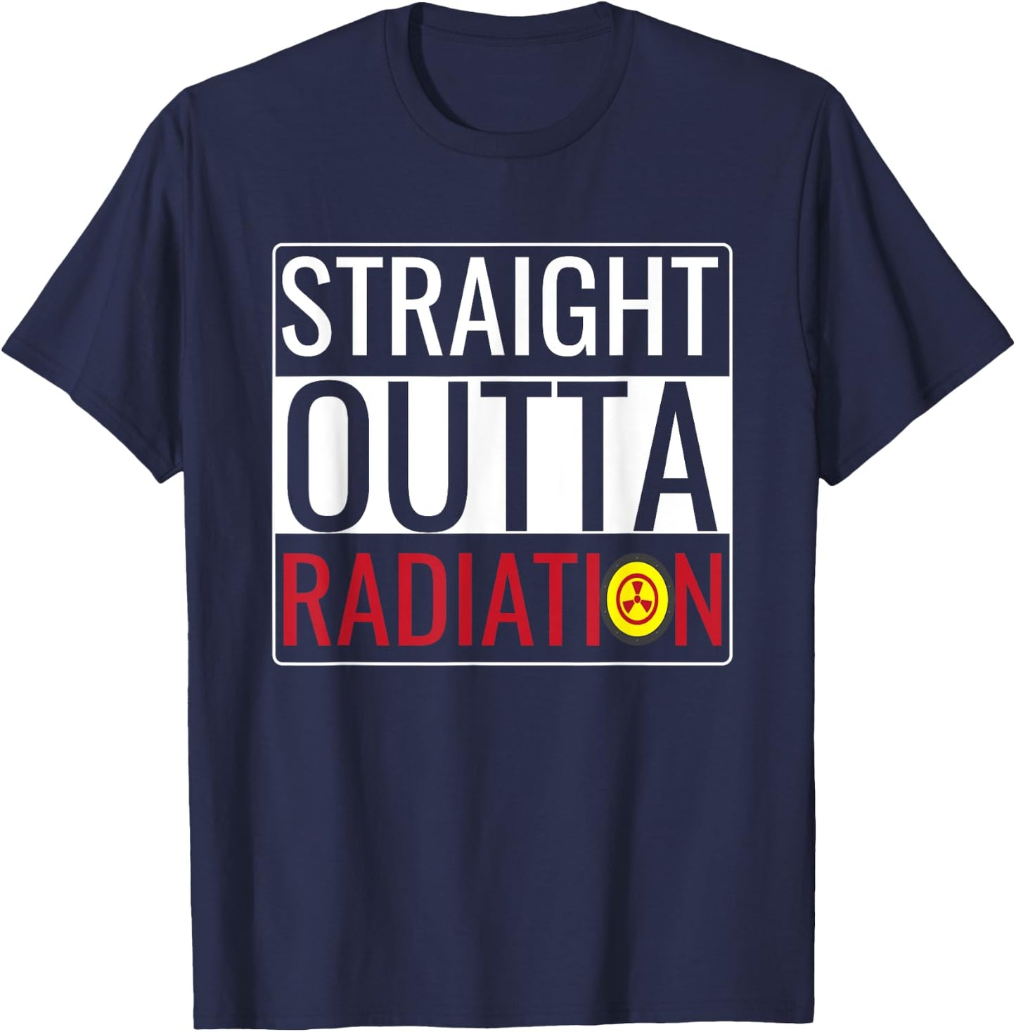 Straight Outta Radiation Shirt Chemotherapy Survivor Cancer T-Shirt - T-Shirt | Navy