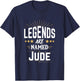 Legends Are Named Jude T-Shirt - T-Shirt | Navy