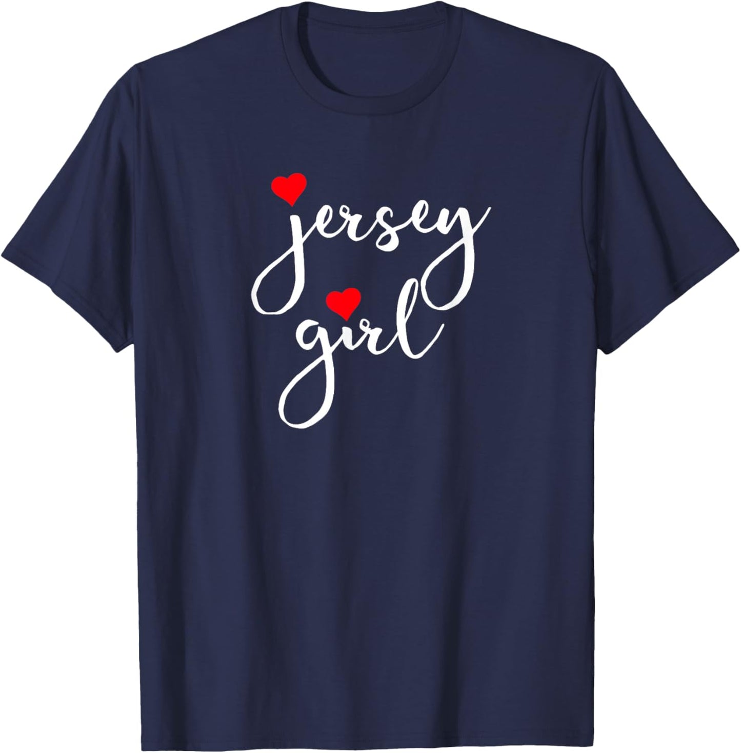 Jersey Girl Proud New Jersey Woman New Jersey Girl T-Shirt - T-Shirt | Navy