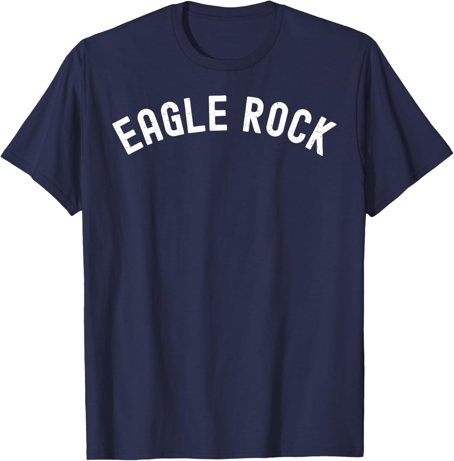Eagle Rock Los Angeles 90041 NELA Northeast LA T-Shirt - T-Shirt | Navy