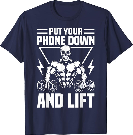 Put Your Phone Down And Lift Gym Etiquette Fitness Rules Fun T-Shirt - T-Shirt | Navy