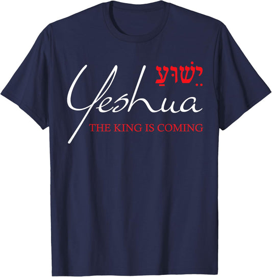 Yeshua Hebrew Shirt King is Coming Christian Bible Verse Men T-Shirt - T-Shirt | Navy