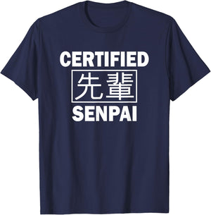 Funny Anime Otaku Weeb Certified Senpai T-Shirt - T-Shirt | Navy
