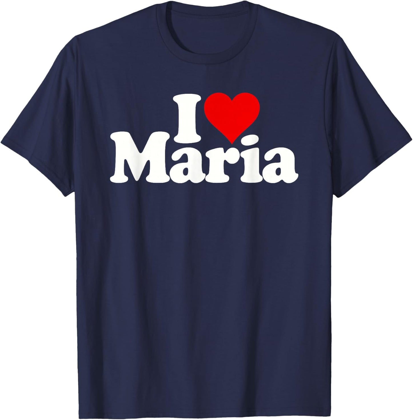 I Love Heart Maria T-Shirt - T-Shirt | Navy