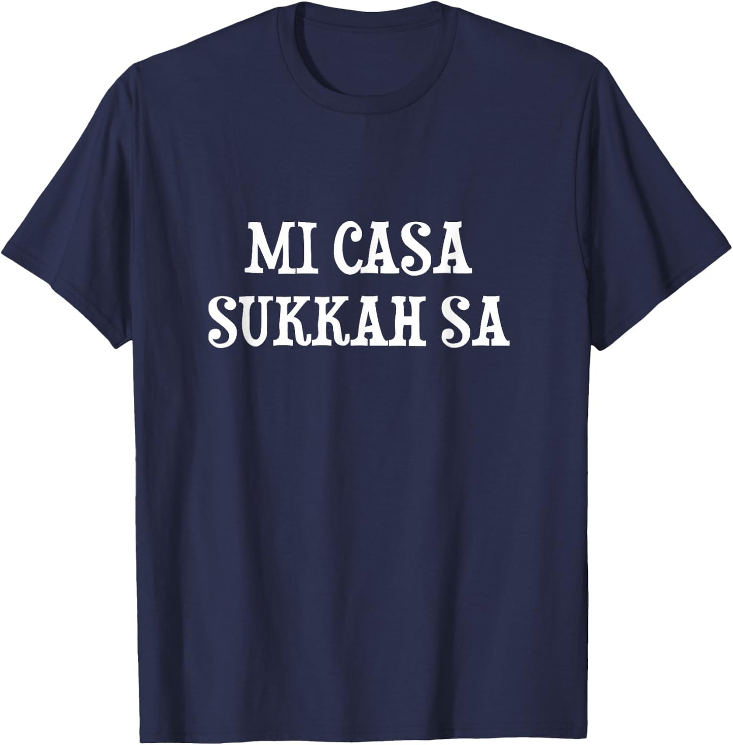 Mi Casa Sukkah sa Sukkot Jewish Ushpizin Guests Lulav Etrog T-Shirt - T-Shirt | Navy