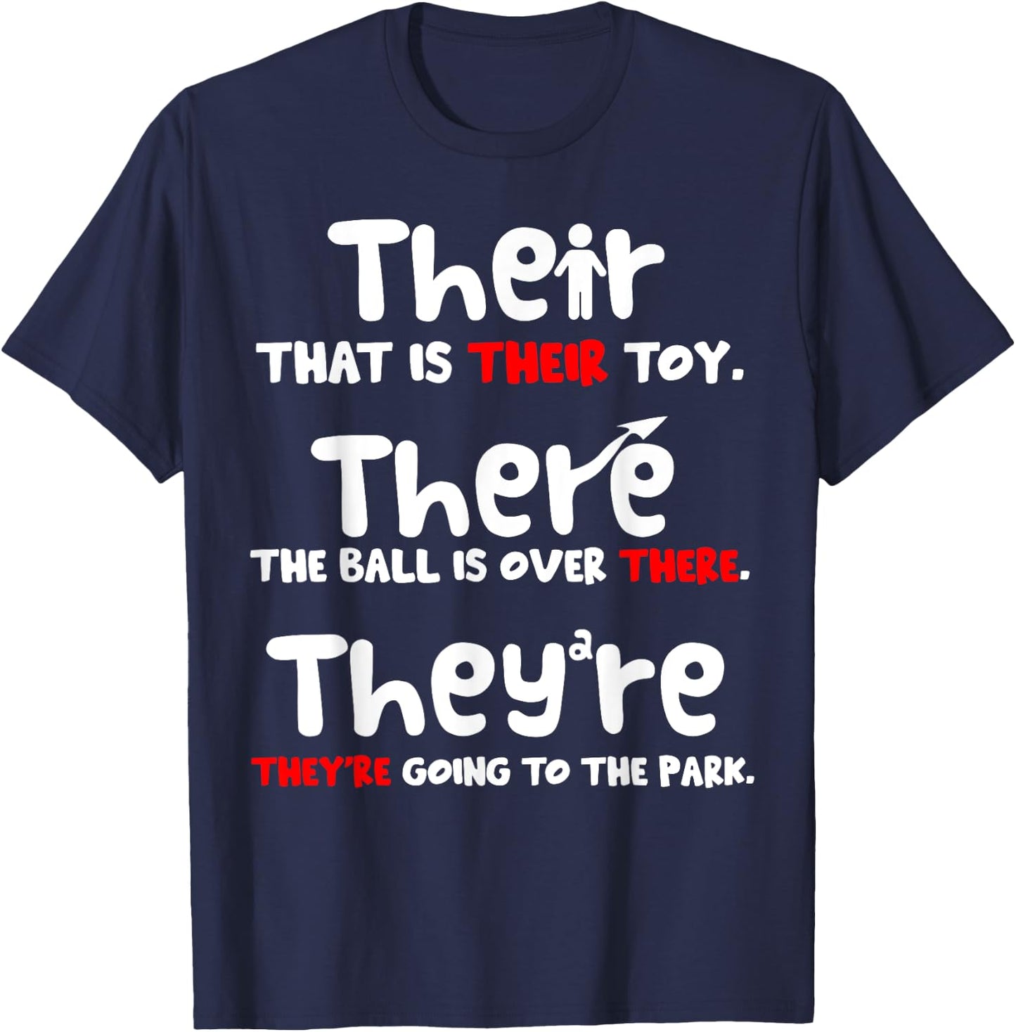 Their There and They're English Teacher Grammar example T-Shirt - T-Shirt | Navy