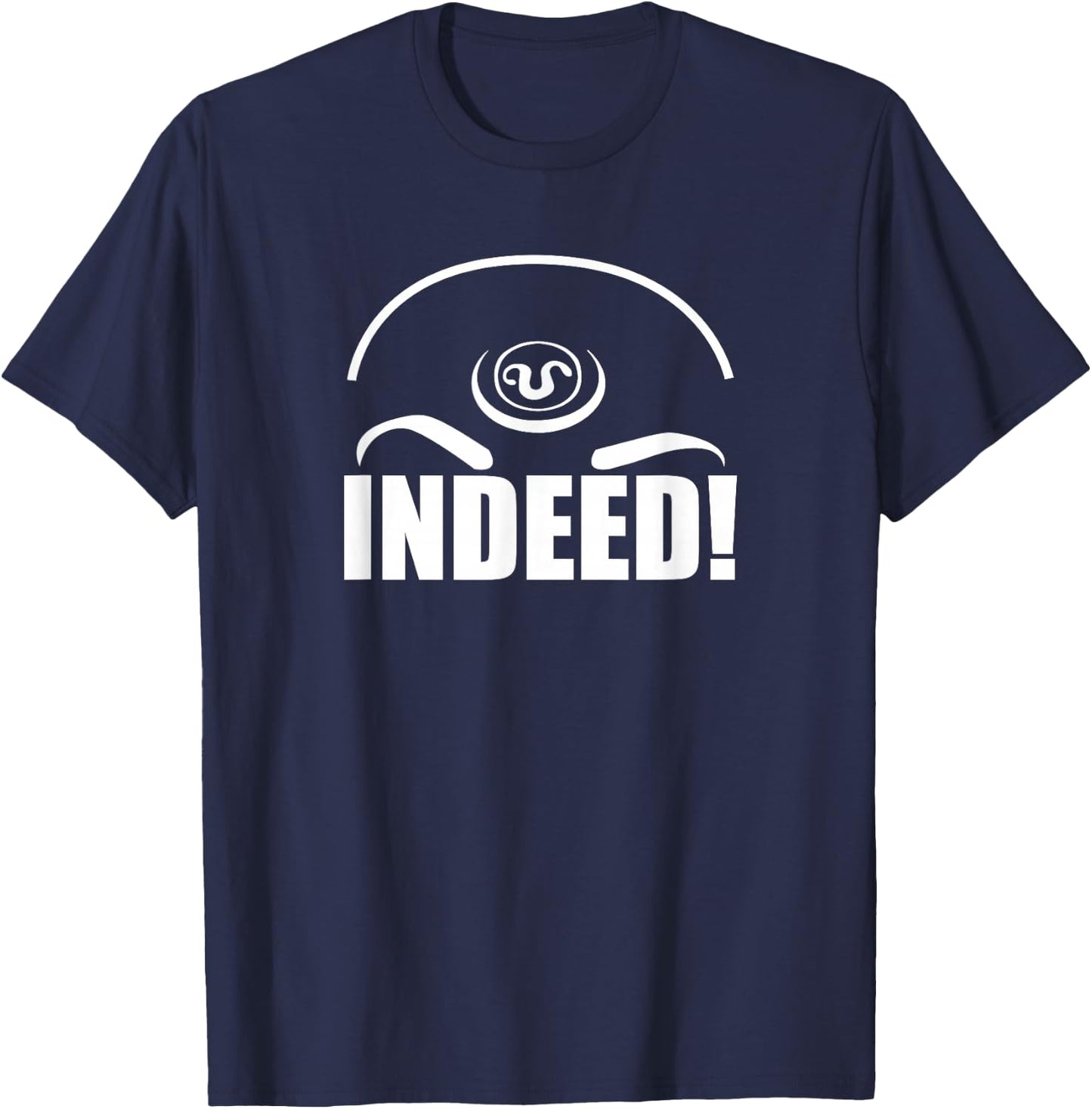 Teal'c Indeed Quote T-Shirt - T-Shirt | Navy
