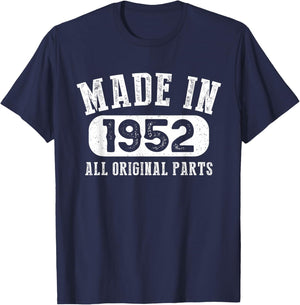 71 Years Old Made In 1952 All Original Parts - 71st Birthday T-Shirt - T-Shirt | Navy