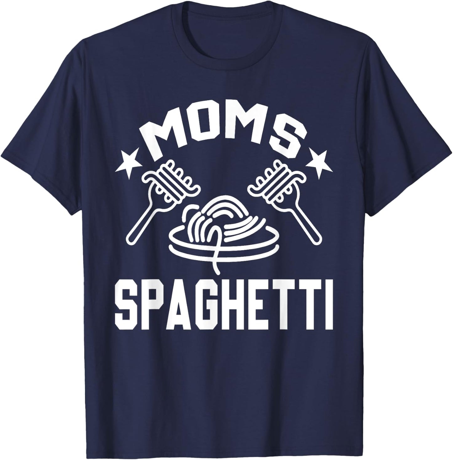 Mom's Spaghetti, Mother's Love To Pasta Lovers Women T-Shirt - T-Shirt | Navy