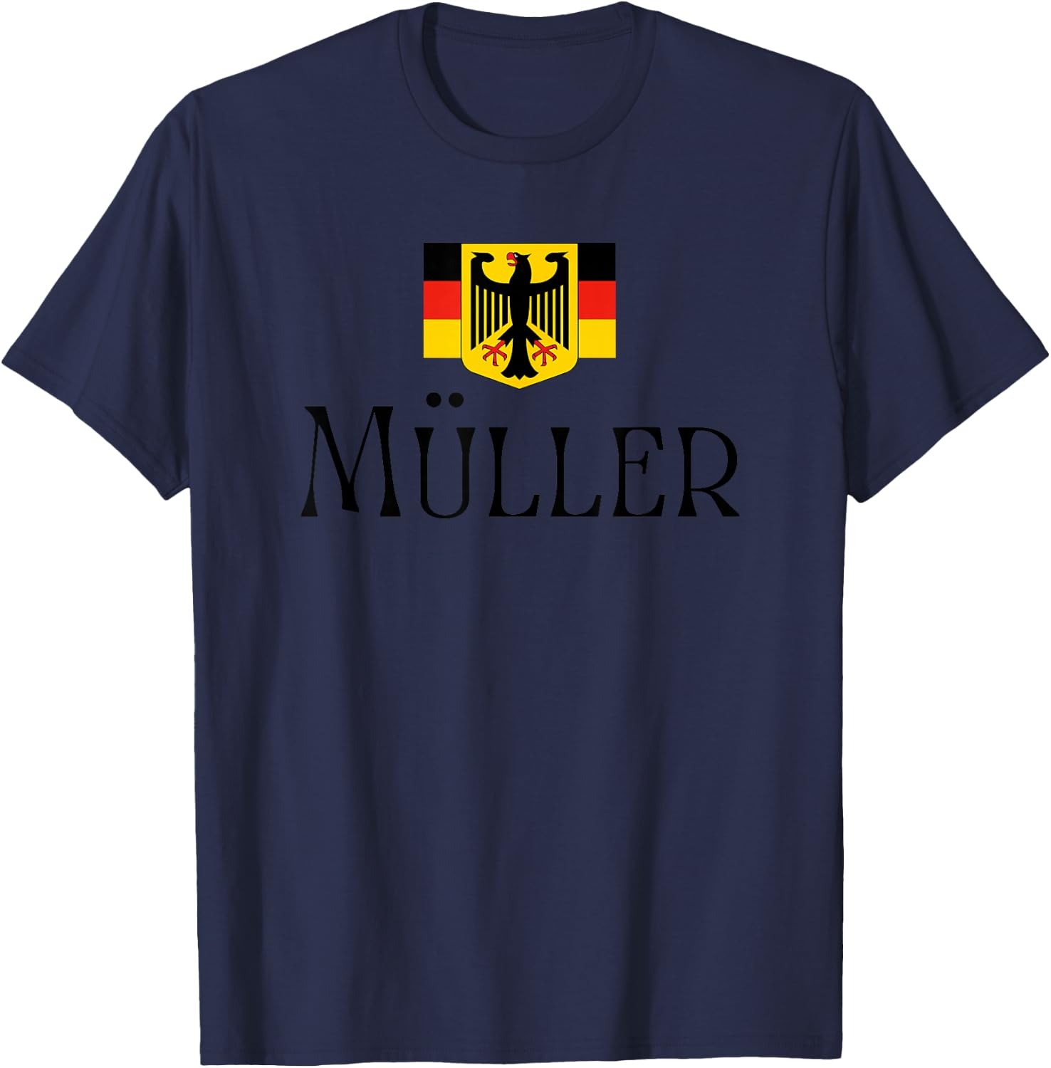 Müller Surname German Family Name Heraldic Eagle Flag T-Shirt - T-Shirt | Navy