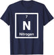 Nitrogen, N Periodic Table of Elements Science Gifts T-Shirt - T-Shirt | Navy