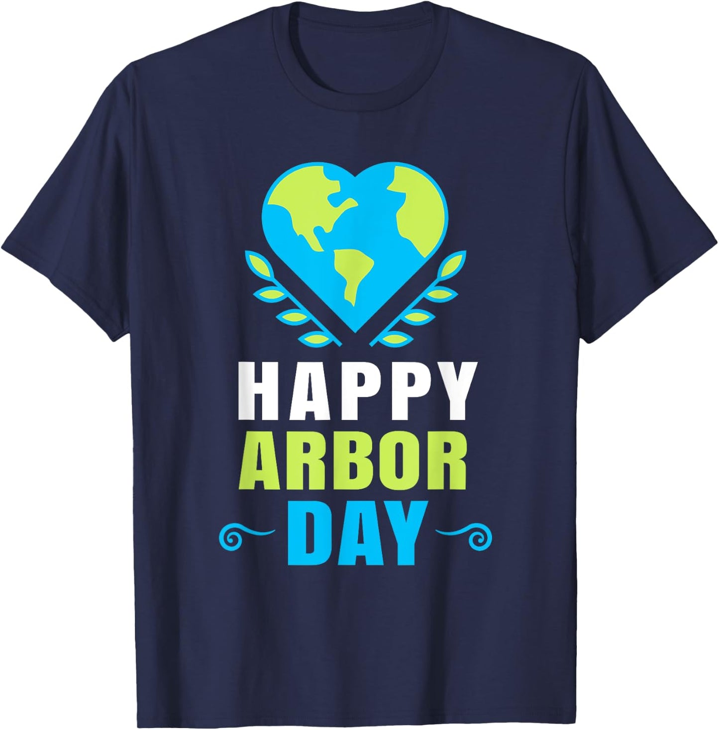 Happy Arbor Day Shirts Earth Crisis Environmental Activism T-Shirt - T-Shirt | Navy