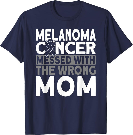 Melanoma messed with the wrong mom Melanoma Cancer T-Shirt - T-Shirt | Navy