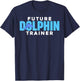 Future Dolphin Trainer - Sea Ocean Animal Trainer Kids T-Shirt - T-Shirt | Navy