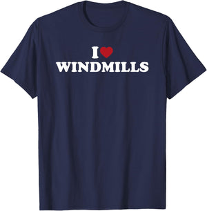 I Love Windmills Rural Landscape Phrase T-Shirt - T-Shirt | Navy
