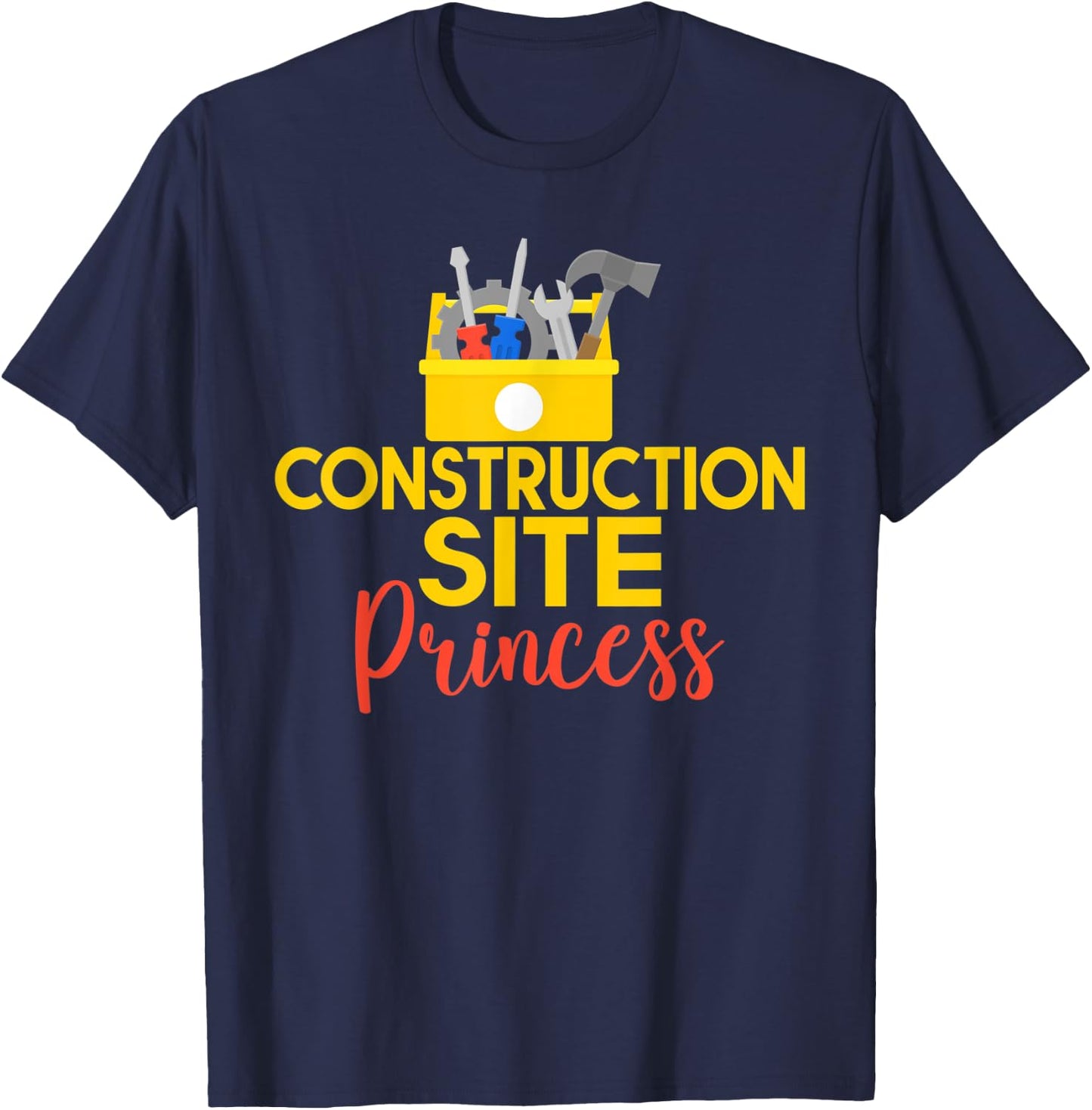 Construction Worker Construction Site Princess T-Shirt - T-Shirt | Navy