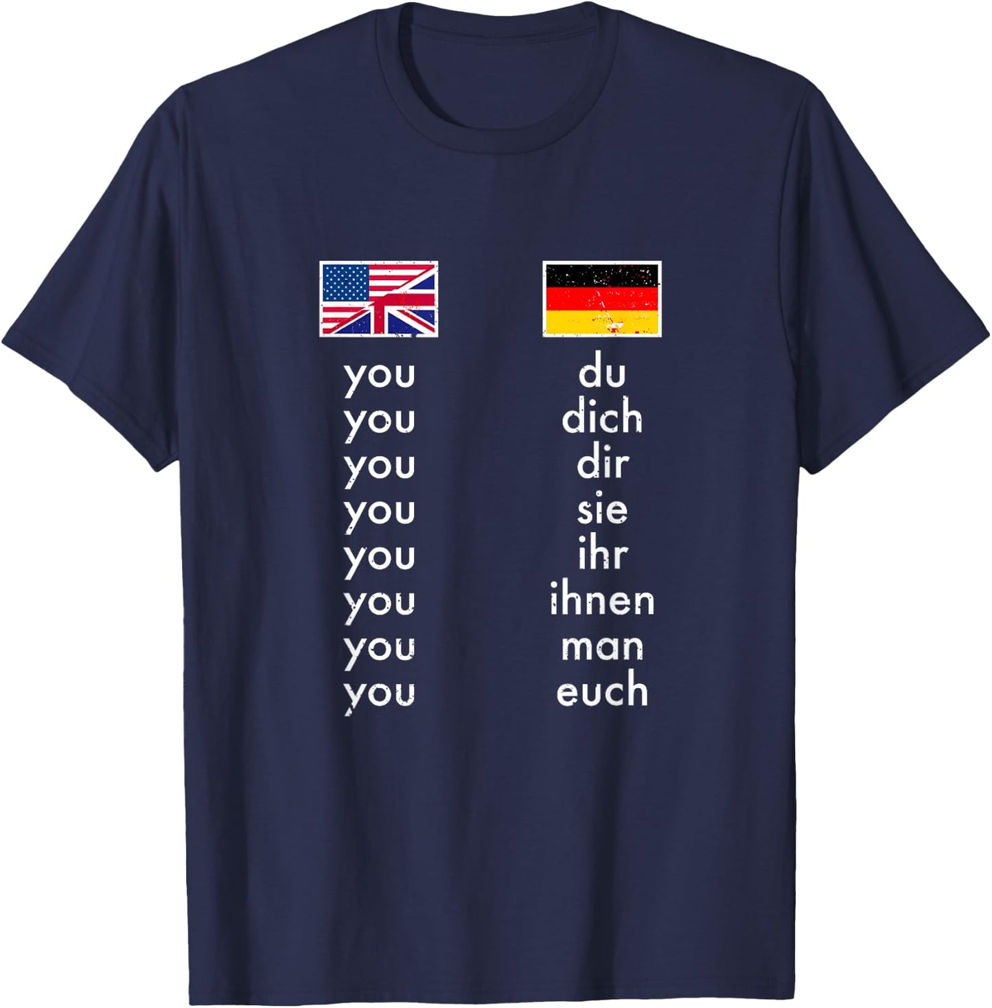 English German Grammar Learning Funny Teachers T-Shirt - T-Shirt | Navy