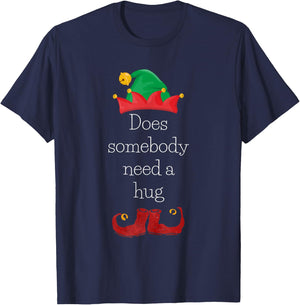 Does somebody need a hug cute Elf Christmas Holidays Funny T-Shirt - T-Shirt | Navy