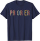 Pr Or Er Weightlifting Bodybuilding Trendy Fitness Gym T-Shirt - T-Shirt | Navy