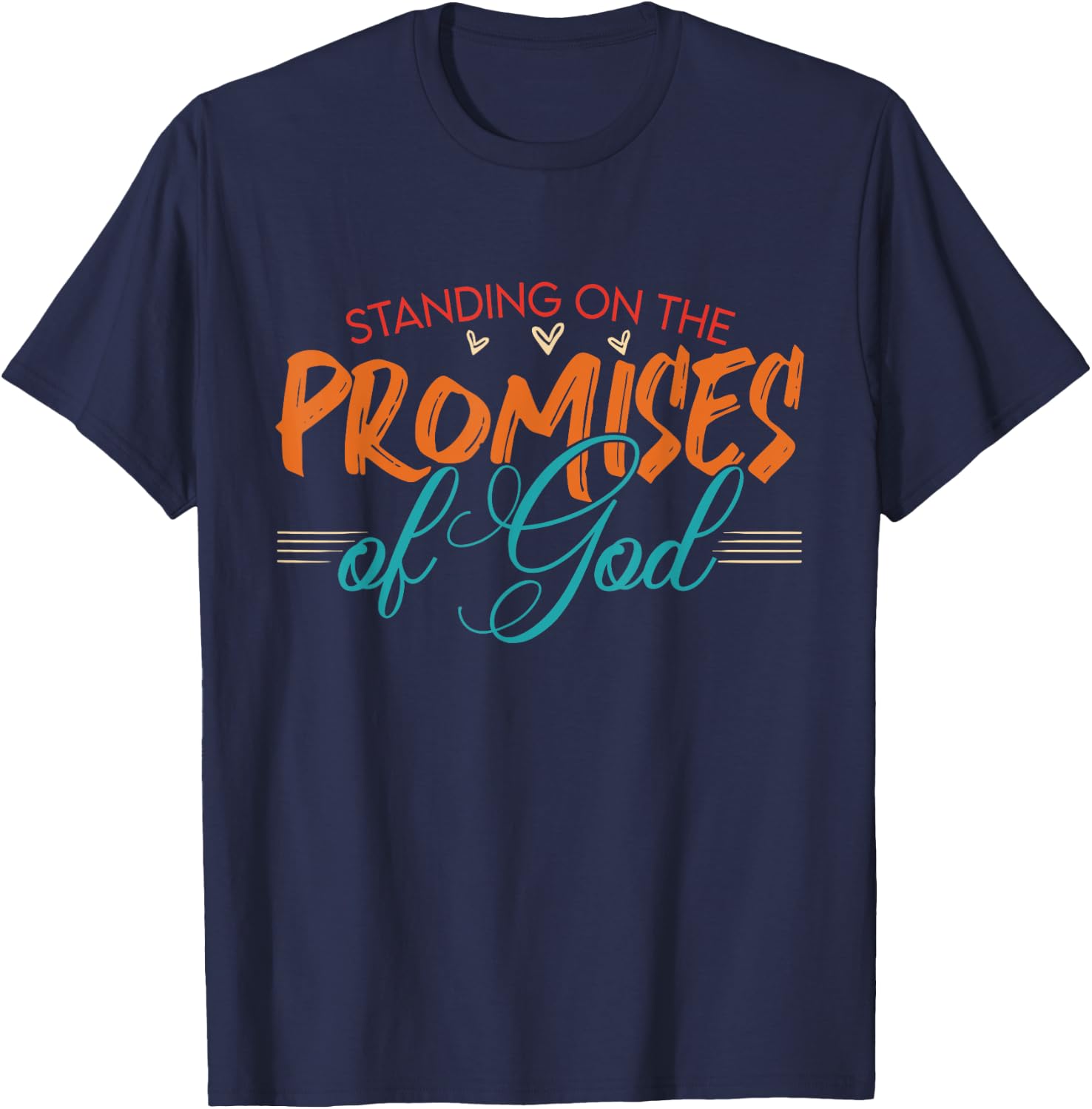 Standing On The Promises Of God Bible Faith Vintage T-Shirt - T-Shirt | Navy