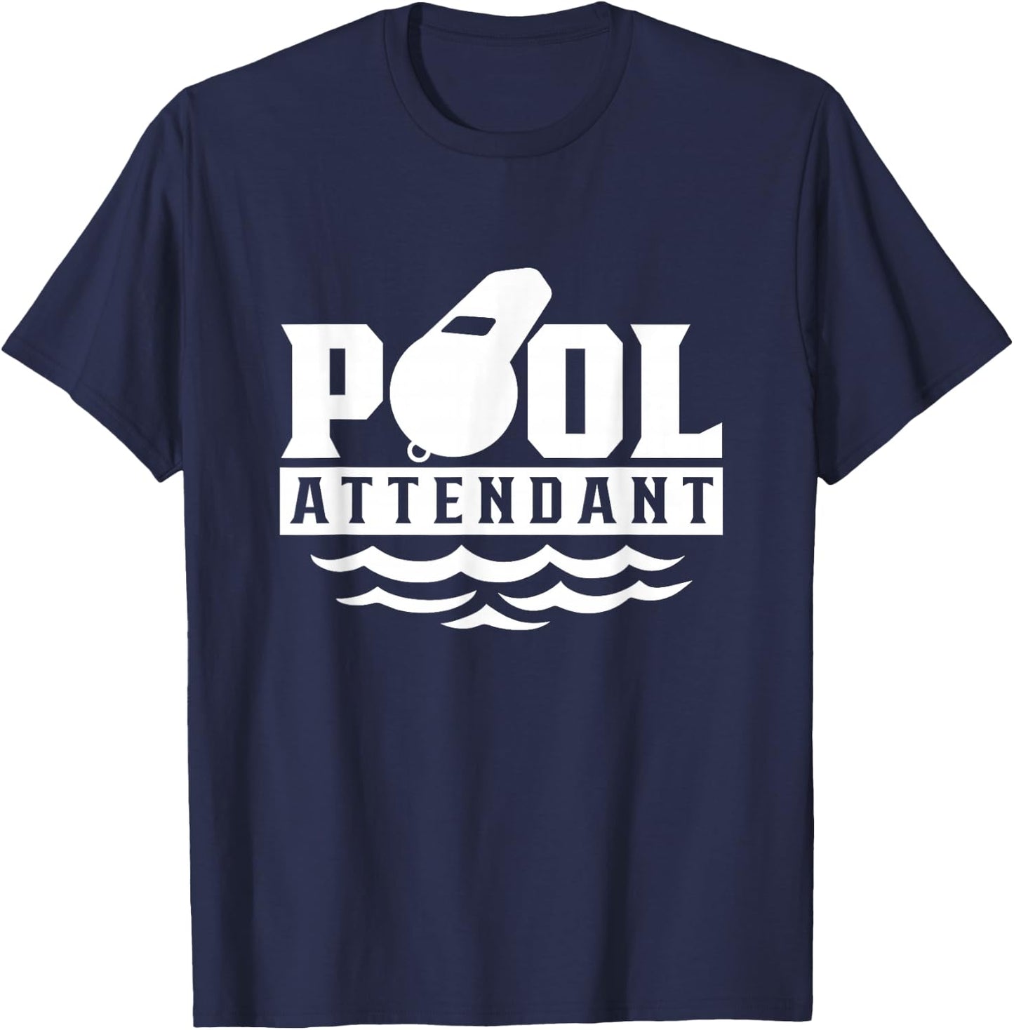 Pool Attendant Swimming Attendants Rescuer T-Shirt - T-Shirt | Navy