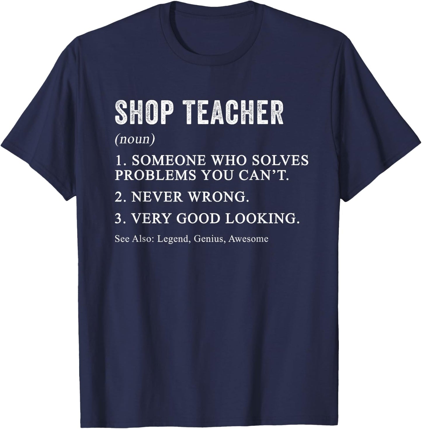Funny Shop Teacher Definition Wood Shop Teacher Woodworking Women T-Shirt - T-Shirt | Navy