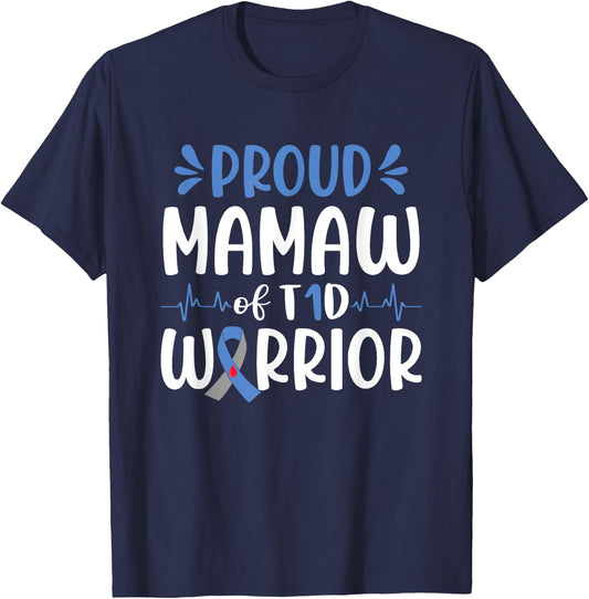 Proud Mamaw Of T1D Warrior Diabetes Awareness Blue Ribbon T-Shirt - T-Shirt | Navy