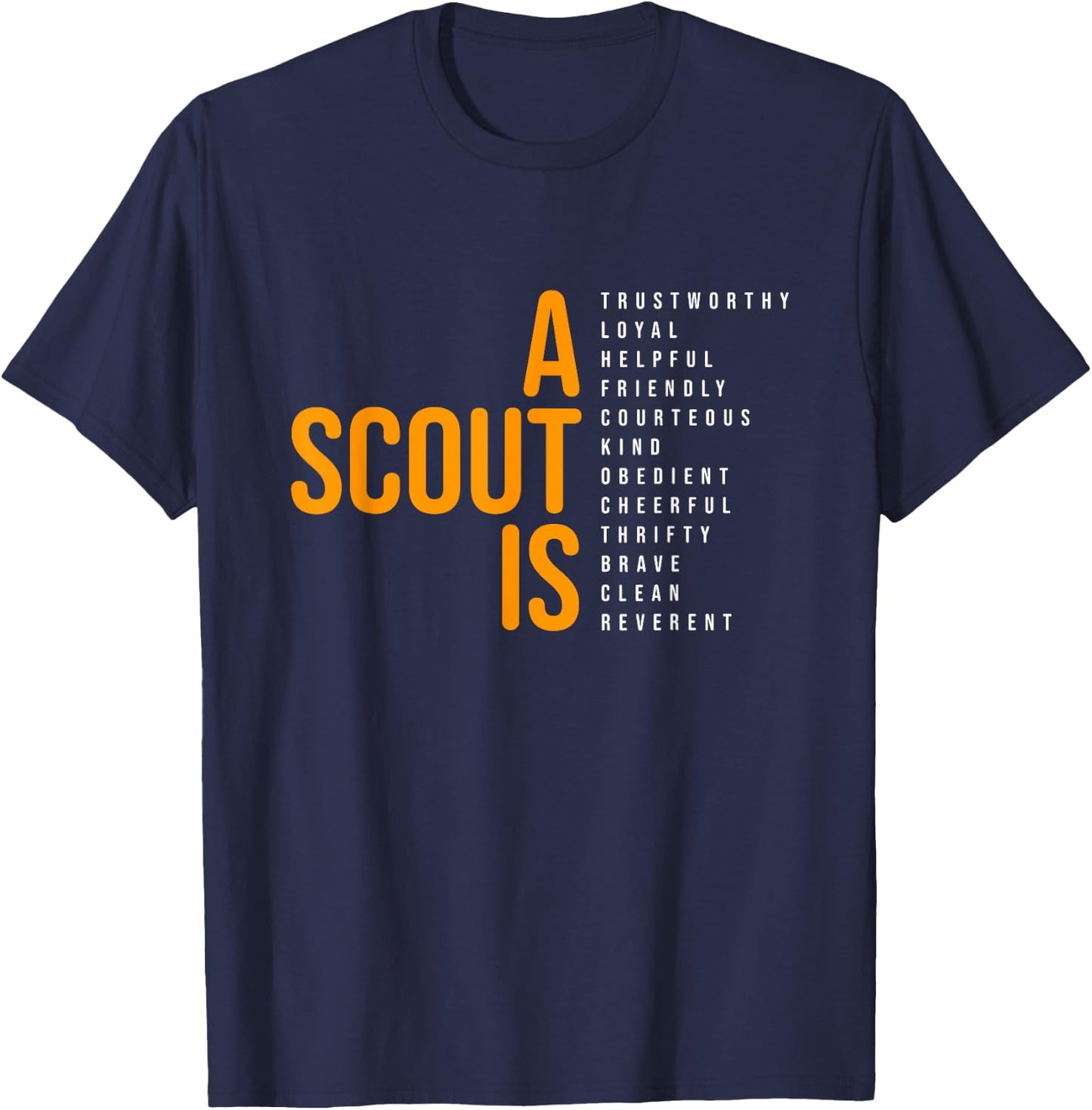 A Scout Is T-Shirt - T-Shirt | Navy