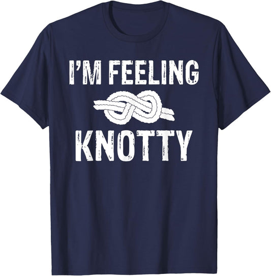 Im feeling Knotty Tree Rock Climber T-Shirt - T-Shirt | Navy