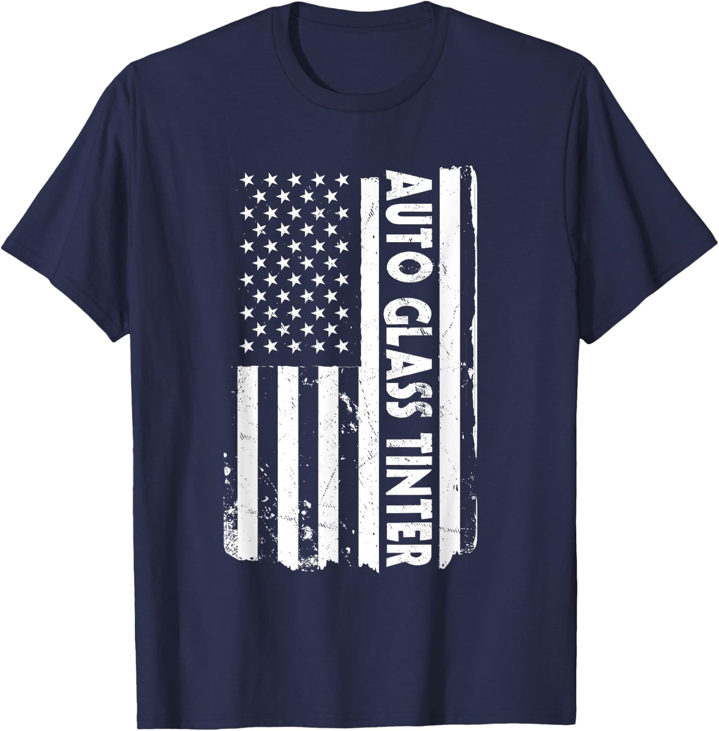 USA Flag Auto Glass Tinter Outfit Tinted Window America T-Shirt - T-Shirt | Navy