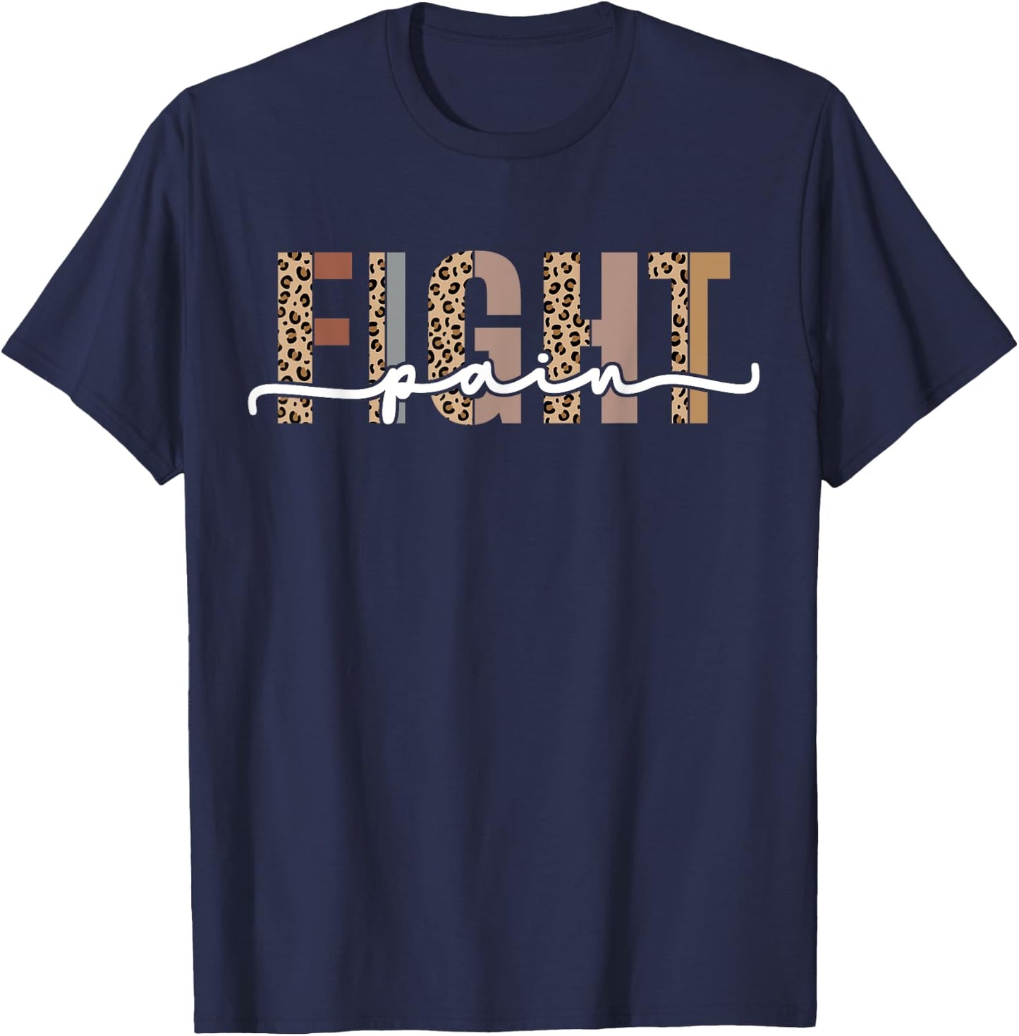 Fight Pain Management Nurse Practitioner Medical Assistant T-Shirt - T-Shirt | Navy