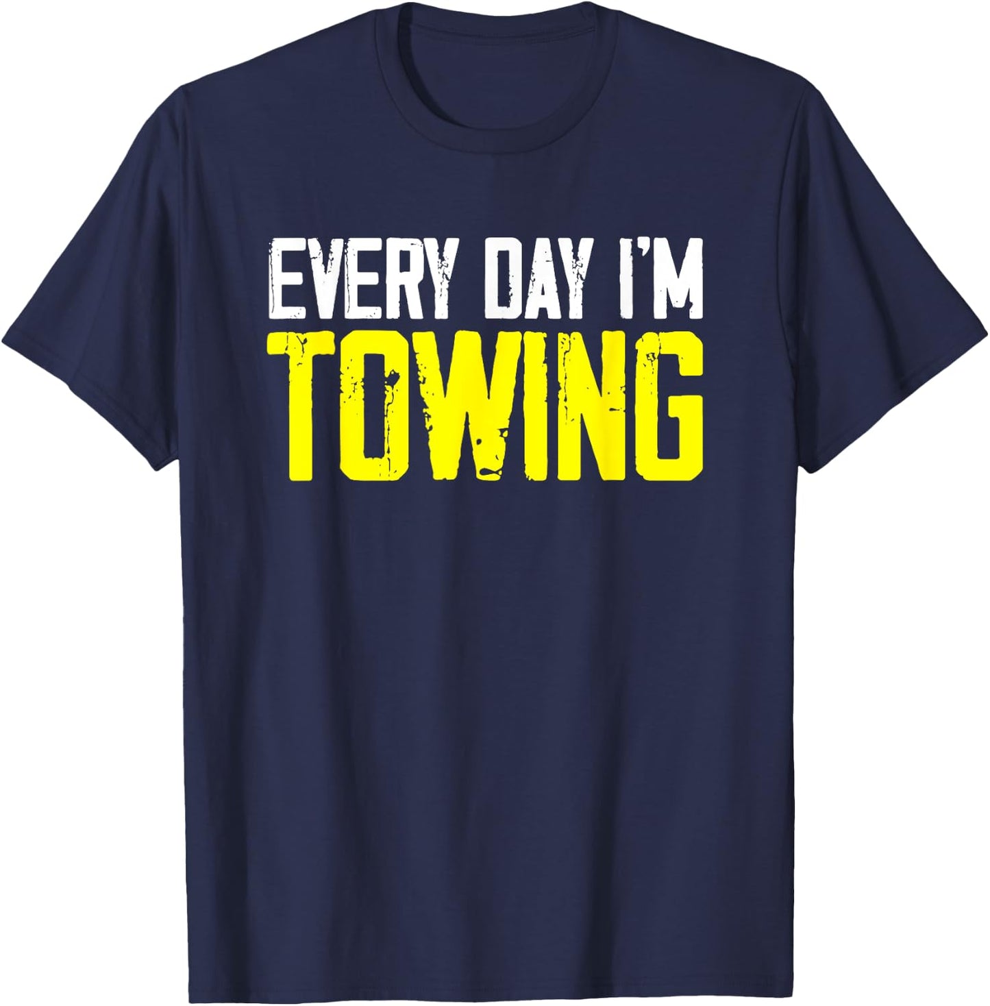 Vehicle Towing Tow Trucker Thin Yellow Line Tow Truck Driver T-Shirt - T-Shirt | Navy