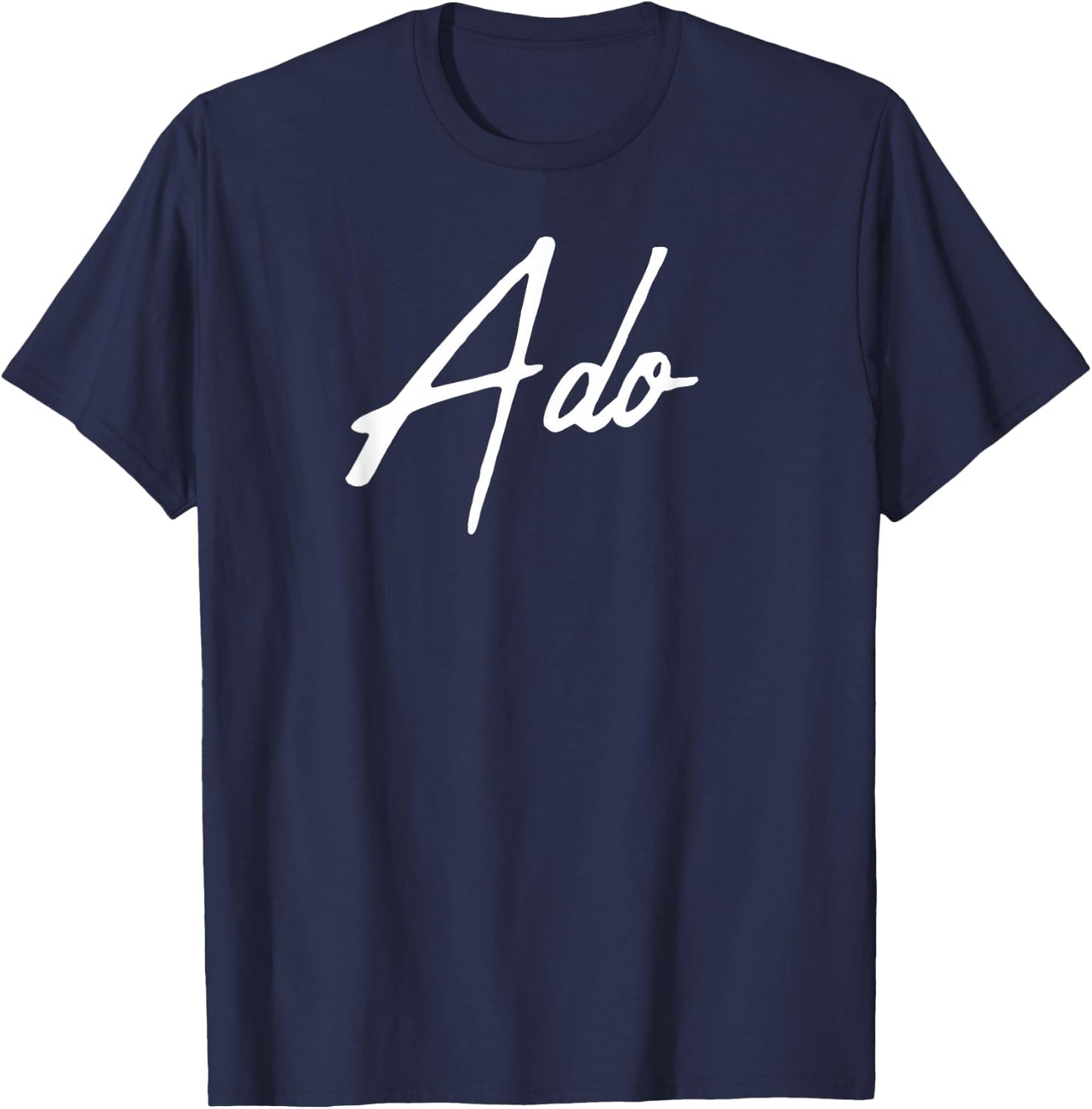 Beautiful Handwritten Font Ado Calligraphy T-Shirt - T-Shirt | Navy
