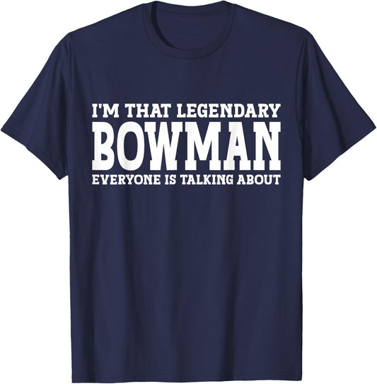 Bowman Surname Funny Team Family Last Name Bowman T-Shirt - T-Shirt | Navy