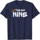 Happy 9th Birthday Notorious Boy Girl King Kid Year Nine 9 T-Shirt - T-Shirt | Navy