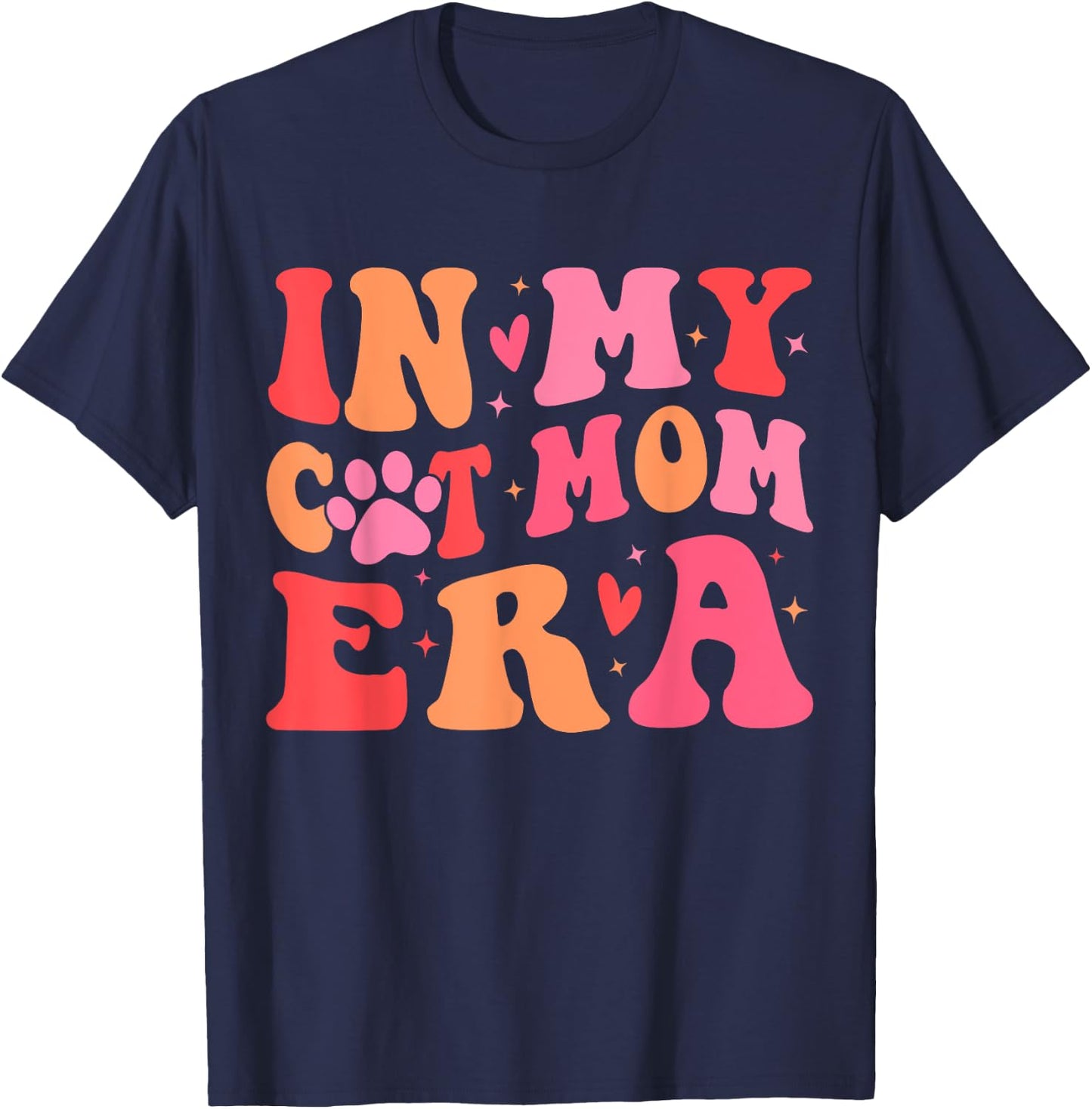 In My Cat Mom Era Groovy Cats Lover Cute Cat Mom T-Shirt - T-Shirt | Navy