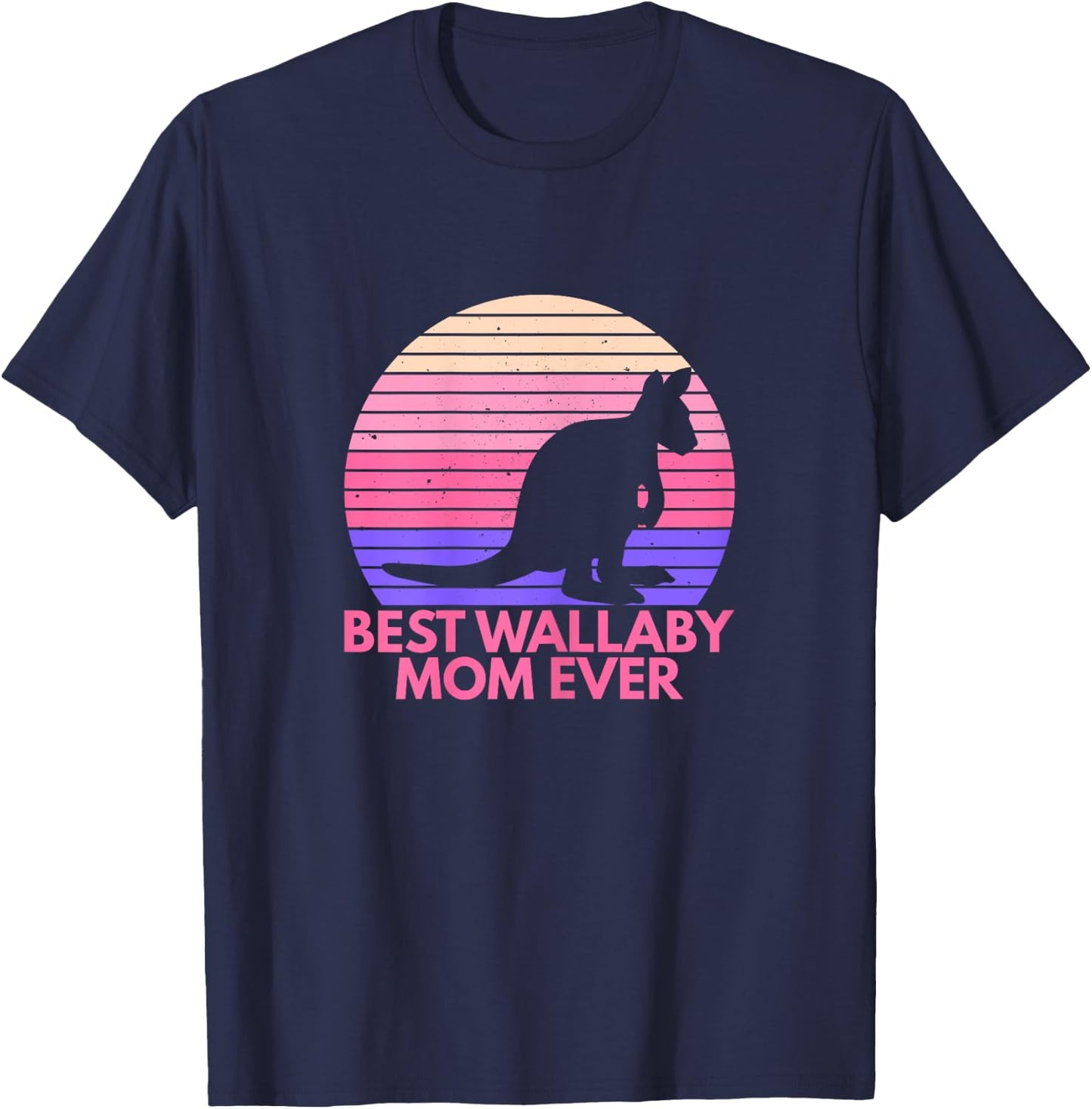 Best wallaby mom ever Design for your Wallaby Mom T-Shirt - T-Shirt | Navy