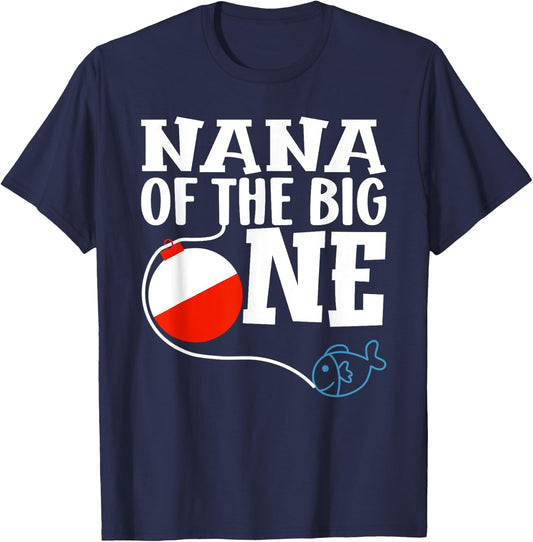 Nana of The Big One Fishing Boy First Birthday Ofishally T-Shirt - T-Shirt | Navy