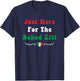 Just Here For the Baked Ziti Italian Food Funny Pasta Foodie T-Shirt - T-Shirt | Navy