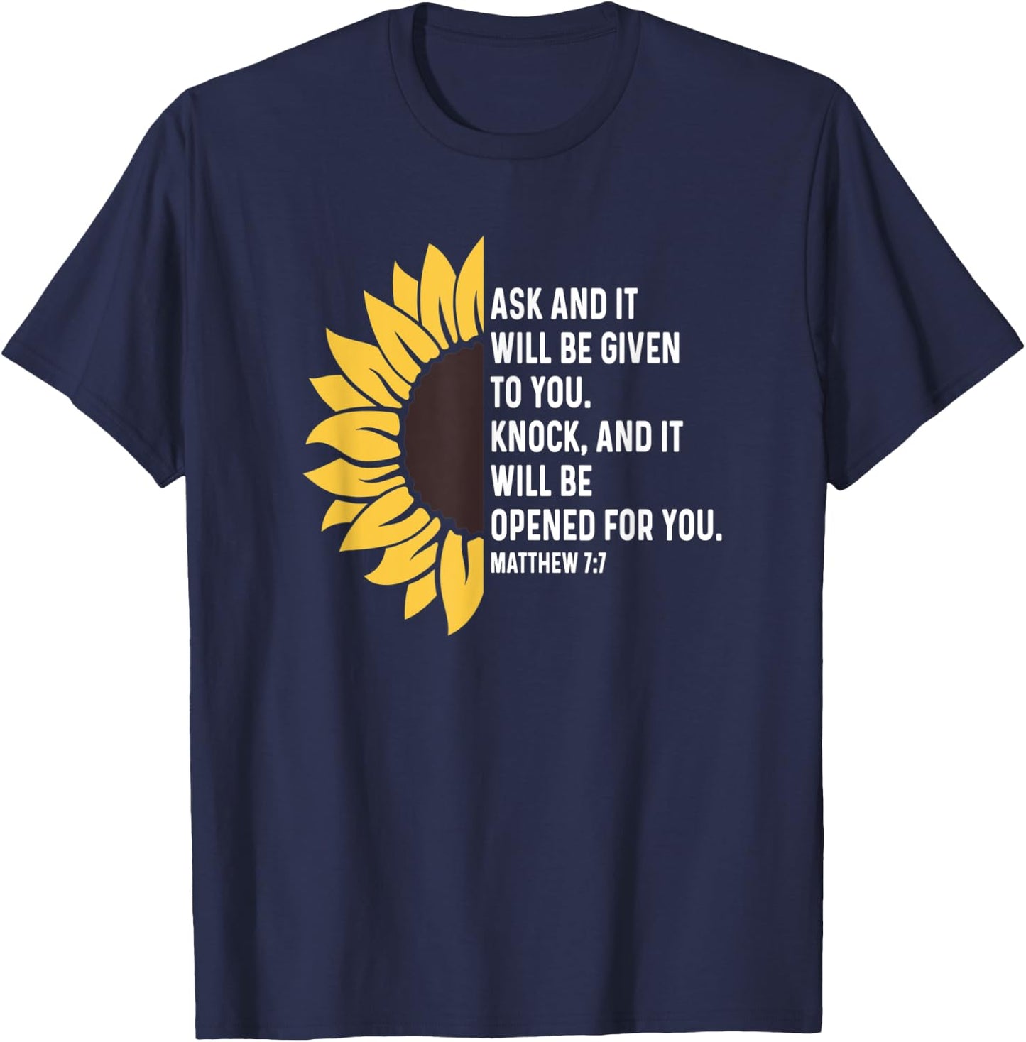 Matthew 7:7 7 7 God Jesus Religious Quote Christian Cross T-Shirt - T-Shirt | Navy
