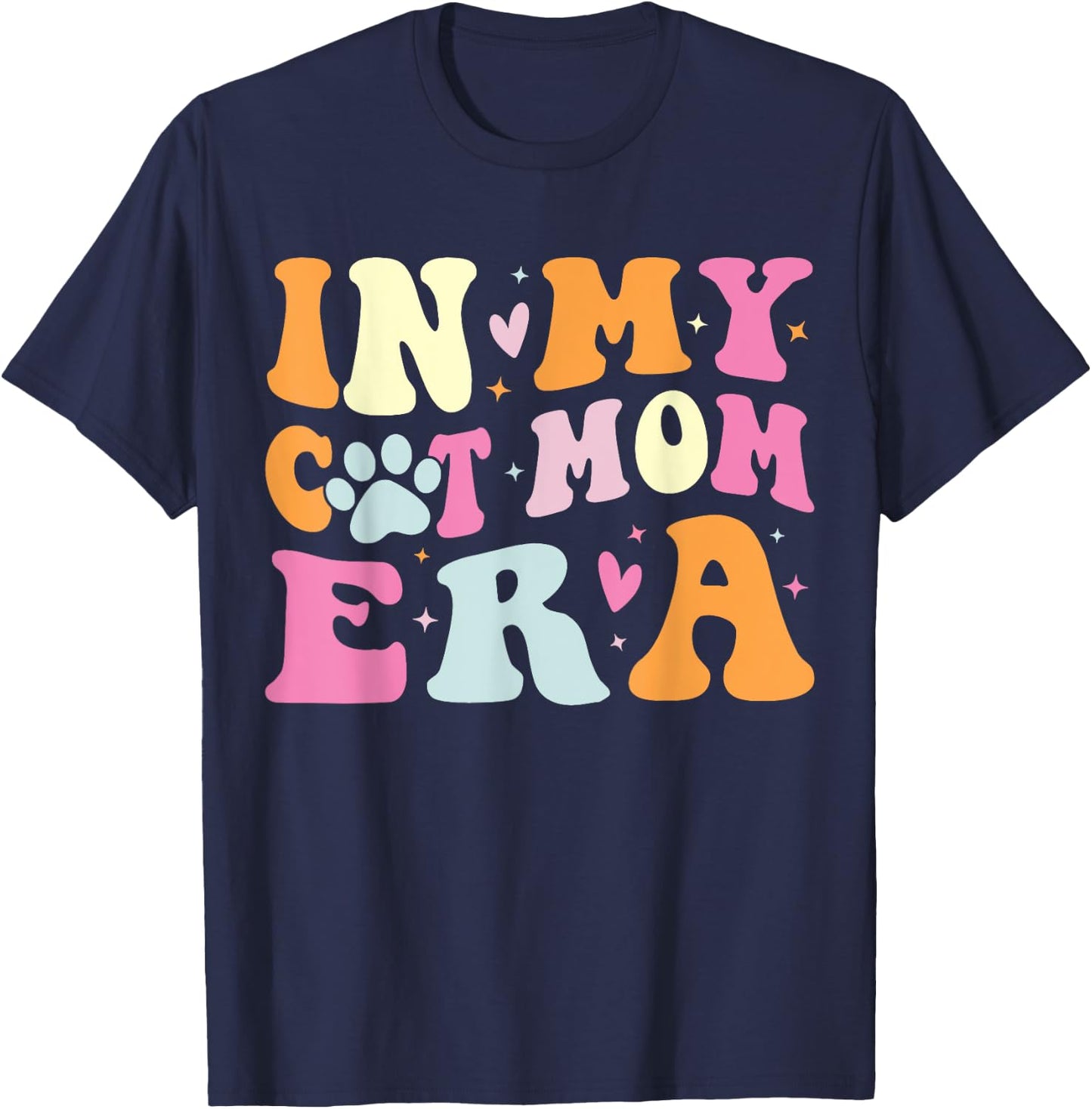 In My Cat Mom Era Cute Cat Mom T-Shirt - T-Shirt | Navy