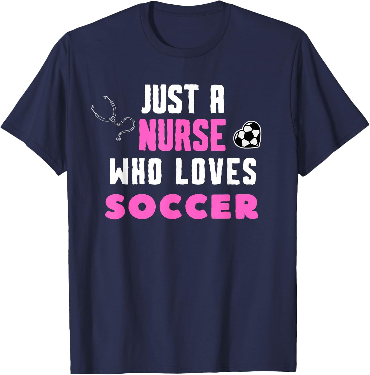 Cool Soccer Girls School Nurse RN ICU ER Pediatric T-Shirt - T-Shirt | Navy