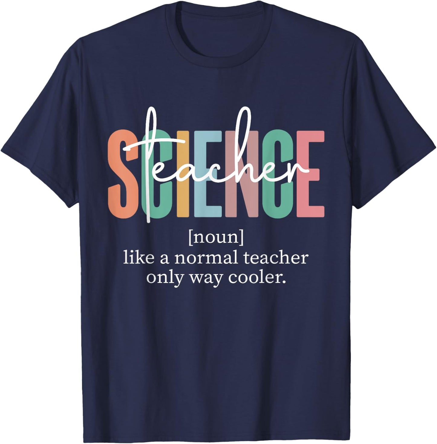 Funny Science Teacher Definition & Men T-Shirt - T-Shirt | Navy