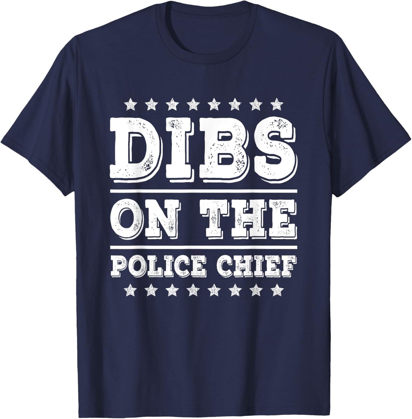 Dibs on Mine Co. Police Chief Funny Police Cop Wife Girlfriend T-Shirt - T-Shirt | Navy