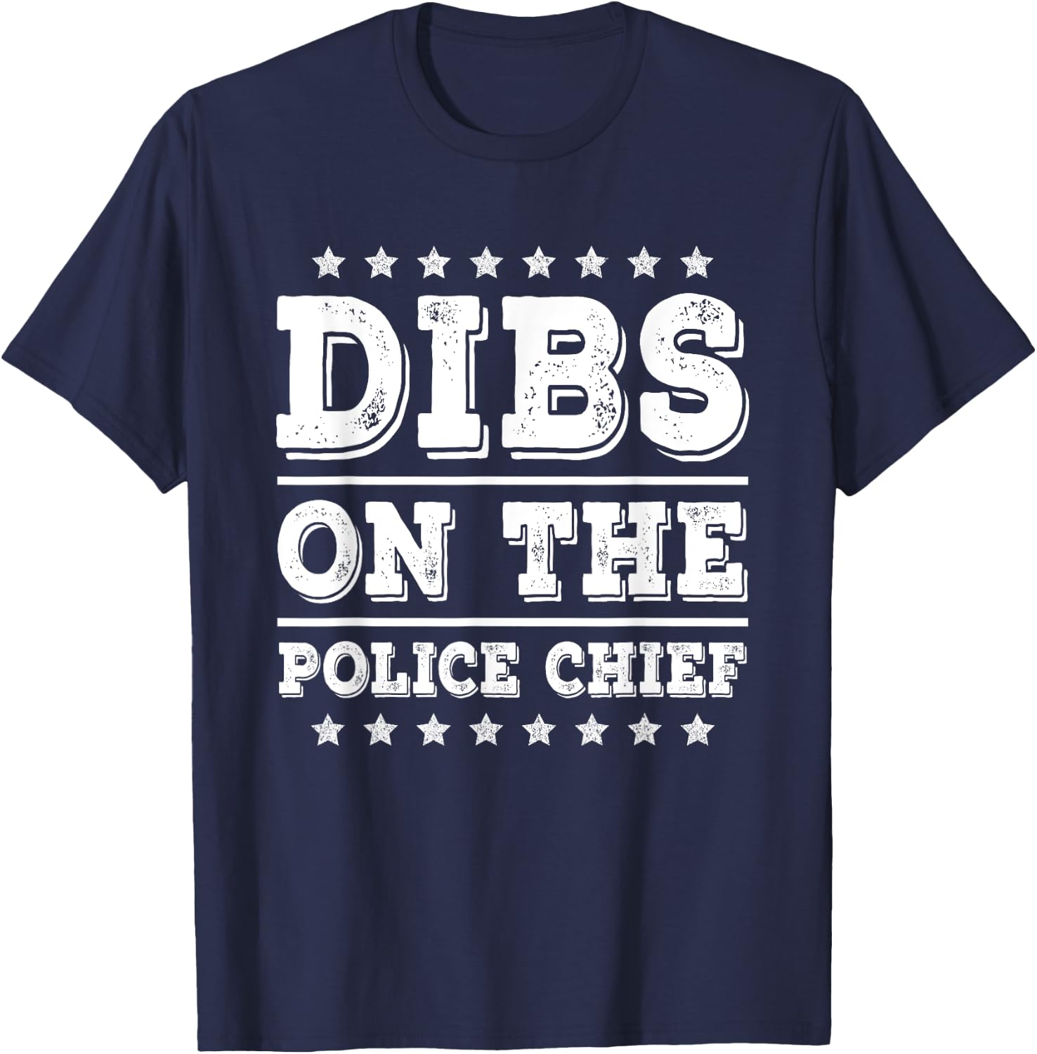 Dibs on Mine Co. Police Chief Funny Police Cop Wife Girlfriend T-Shirt - T-Shirt | Navy