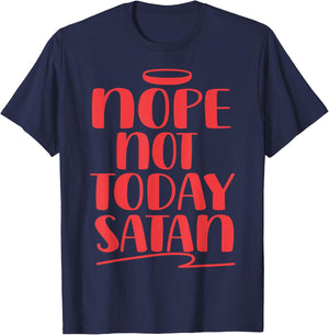 Nope Not Today Satan T-Shirt - T-Shirt | Navy