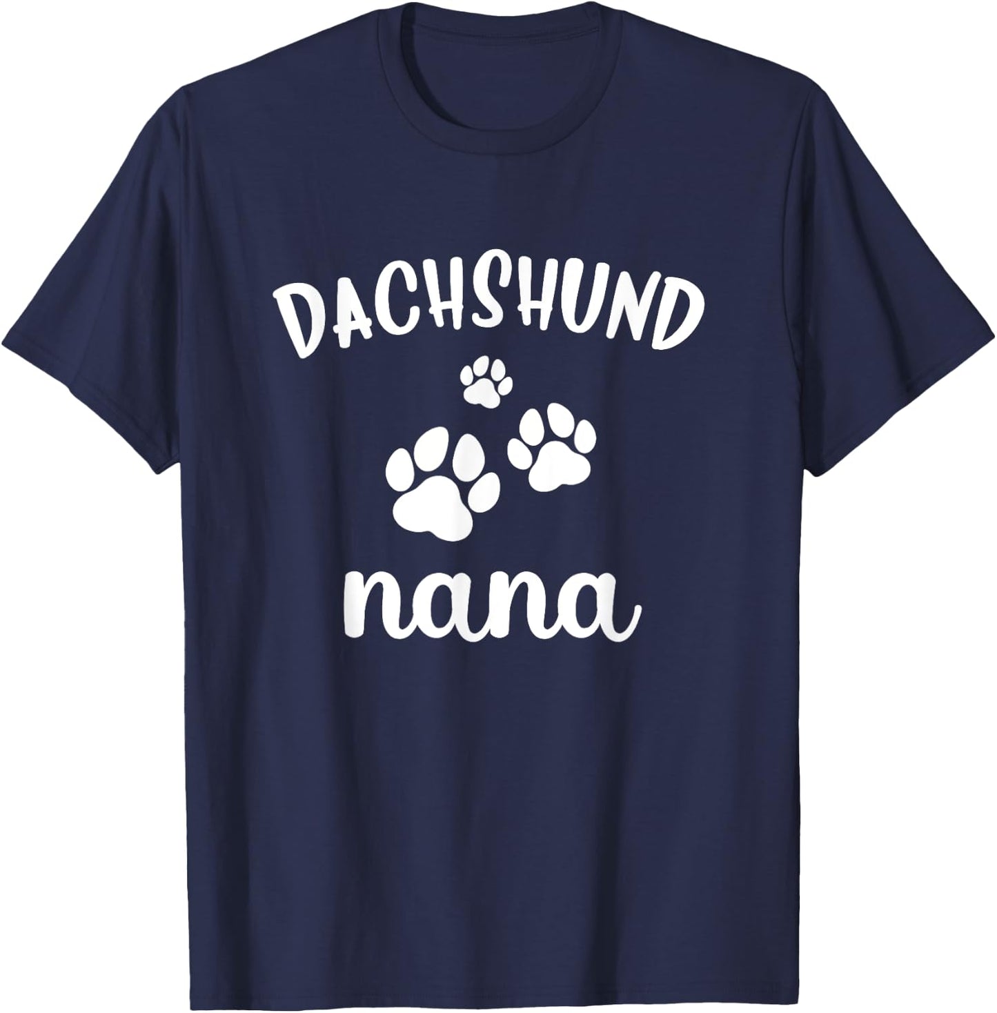 Dachshund Nana Cute Dog Wiener Doxie Weenie Women Girls Kids T-Shirt - T-Shirt | Navy