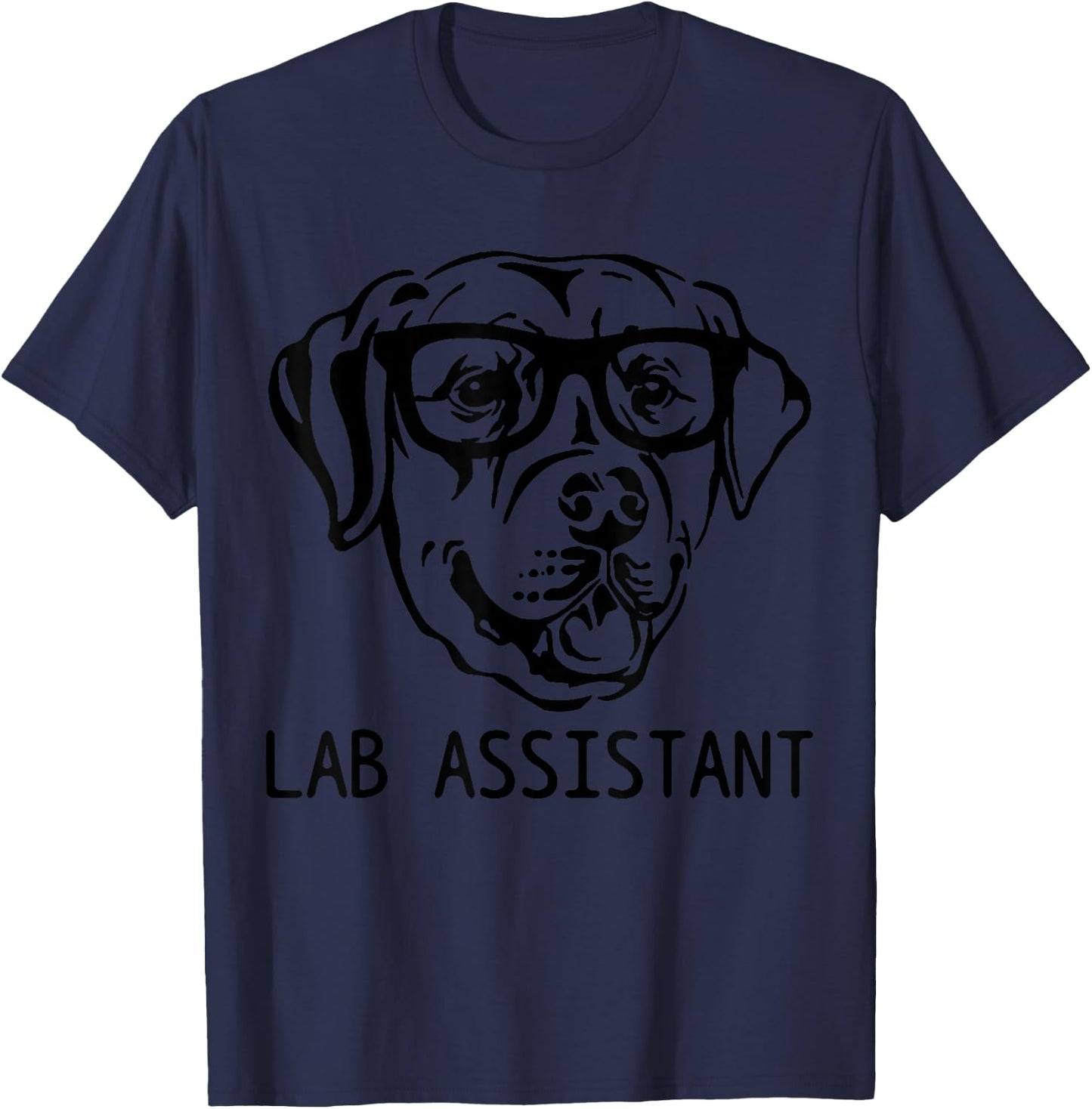 Lab Assistant Funny Labrador Retriever Mom Dad Dog T-Shirt - T-Shirt | Navy
